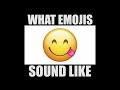 Youtube Thumbnail What Emojis Sound Like