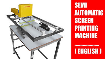 Printiride Semi-Automatic Screen Printing Machine Features and Specification | Made In India