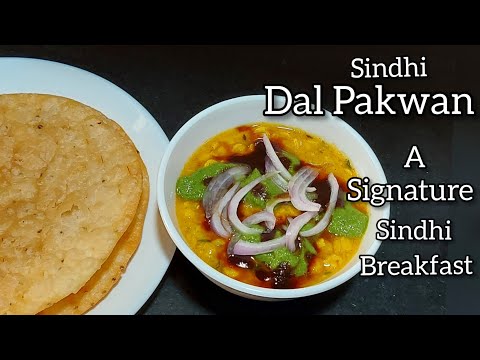 Popular Dal Pakwan Recipe - Sindhi breakfast recipe / How to make dal pakwan at home?