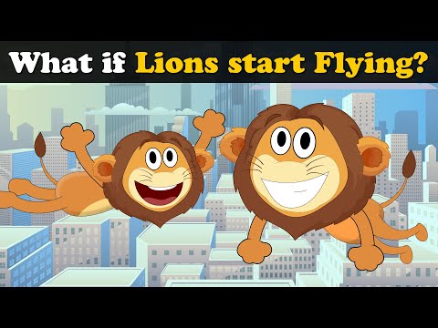 What if Lions start Flying? + more videos | #aumsum #kids #science #education #whatif