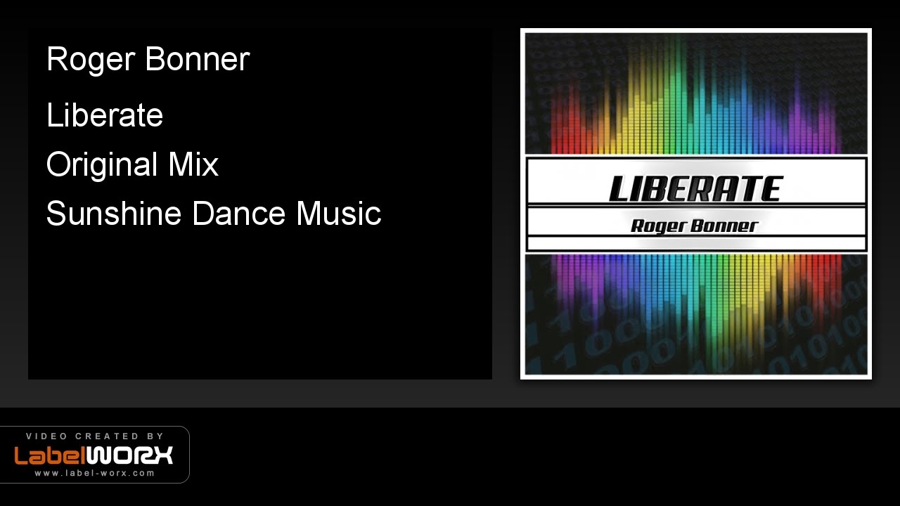 Roger Bonner - Liberate (Original Mix)