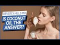 Coconut Oil - Beverly Hills MD