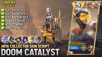Miya Collector Skin Script - Full Effects & Audio - Doom Catalyst Miya Script