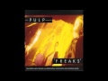 There's No Emotion - Pulp