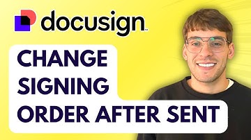How to Change Signing Order in Docusign after Sent [2025 Guide]