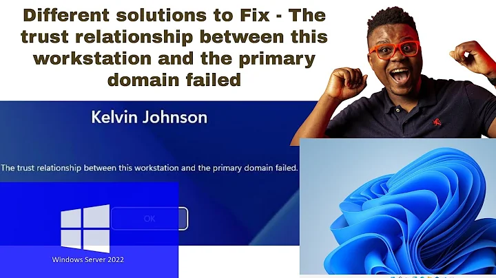 Different solutions to Fix-The trust relationship between this workstation and primary domain failed