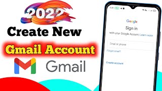 How To Create New Gmail Account In 2022 | Email Id Kaise Banaye | Gmail Id Kaise Banaye | Play Store