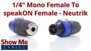 Neutrik 1/4 Inch Mono Female To SpeakON Female Adapter #1193