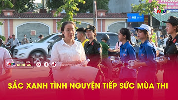 Sắc xanh tình nguyện tiếp sức mùa thi