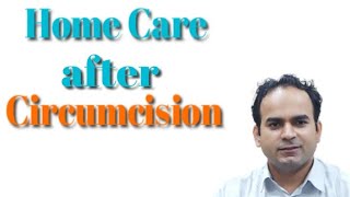 Home Care after Circumcision | Surgeon Dr Imtiaz Hussain screenshot 4