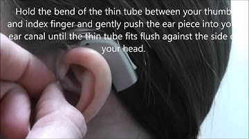 how to put your thin tube and hearing aid in and out