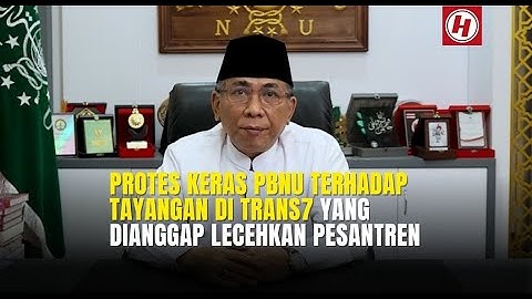 Protes Keras NU Terhadap Tayangan Acara di Trans7