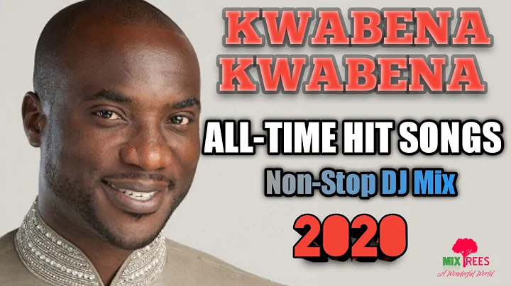 KWABENA KWABENA Best All-Time Hit Songs Non-Stop D...