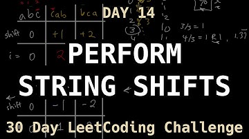 Perform String Shifts [0ms] - LeetCode Day 14 Challenge