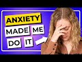 8 Things Anxiety Makes You Do (That You May Not Know)