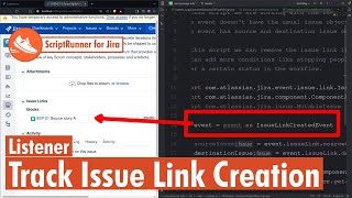 Scriptrunner for Jira - Listener track Issue Link creation