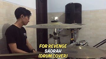For Revenge - Sadrah (Drum Cover)