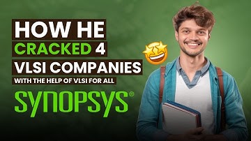 VLSI FOR ALL - CRACKED 4 VLSI COMPANIES IN HIS 1st YEAR, M.Tech | REVIEWS OF PREMIUM COURSES | NIT