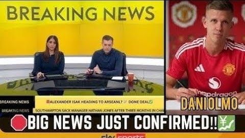 DANI OLMO SIGNS FOR MANCHESTER UNITED IN STUNNING TRANSFER UNDER NEW MANAGER AMORIM