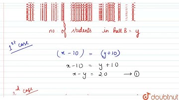 There are some students in the two examination halls A and B. To make the number of students equ...