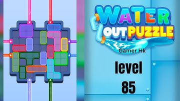 Water out puzzle level 85 Walkthrough Solution 
