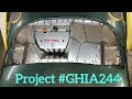 #Ghia244 update 6-28-25