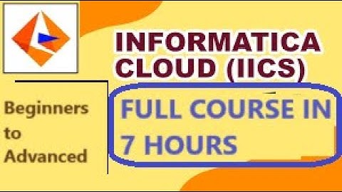 IICS Full Course | Informatica Intelligent Cloud Services CDI | IICS Tutorial For Beginners | IICS