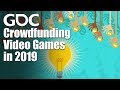 Game Discoverability Day: Crowdfunding Your Video Game in 2019