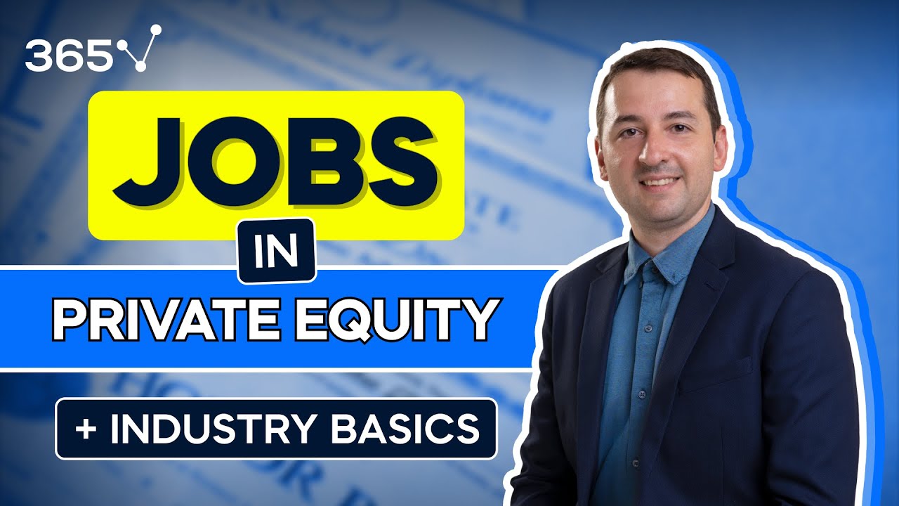 Jobs in Private Equity Explained - YouTube