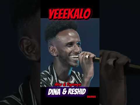 Reshid Dina Anuyntico 2025 Remix Afar Tigrinya Eritreamusic Eritreaartist Eritrea