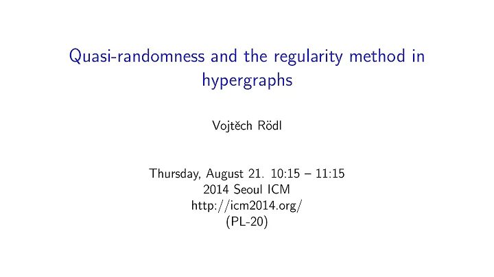 ICM2014 VideoSeries PL20 : Vojtech Rödl Aug21Thu