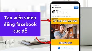 Cách tạo viền chèn chữ cho video facebook