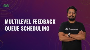 Multilevel Feedback-Queue Scheduling | Viomesh Singh | GeeksforGeeks GATE