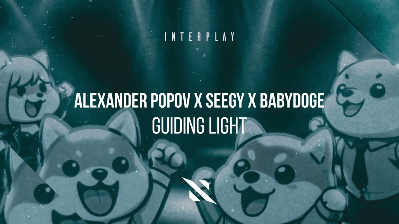 Watch Alexander Popov x Seegy x BabyDoge - Guiding Light on YouTube Watch Alexander Popov x Seegy x BabyDoge - Guiding Light on YouTube