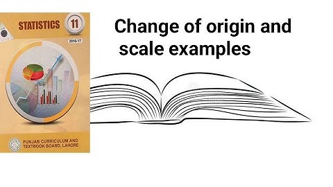 Change of origin and scale example ch 3 lec 11