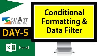 Conditional Formatting & Data Filter in Microsoft Excel - DAY 5