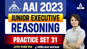AAI Recruitment 2023 | AAI Reasoning Classes Practice Set 31 | Reasoning by Neelam Gahlot