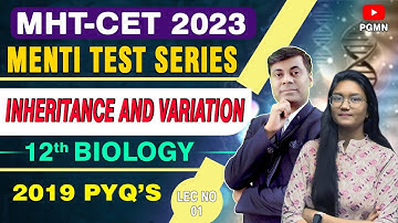 Inheritance and Variation 2019 PYQ