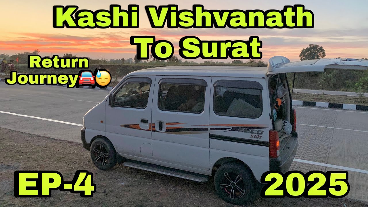 Kashi Vishwanath Varanasi | Kashi Vishwanath To Surat | Varanasi To Gujarat | Surat Return Journey.