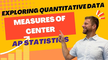 Measures of Center [AP Statistics]