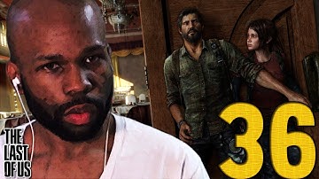 The Last of Us: Walkthrough Part 36 (The Last of Us Gameplay) (Lets Play/Playthrough) (PS3)