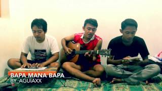 Download Mp3 Bapa mana bapa (bosas version) Gudang lagu Download Mp3 Bapa mana bapa (bosas version)