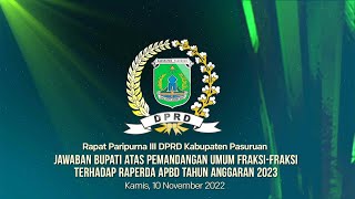 RAPAT PARIPURNA III DPRD KAB. PASURUAN "JAWABAN BUPATI ATAS PEMANDANGAN UMUM FRAKSI-FRAKSI"