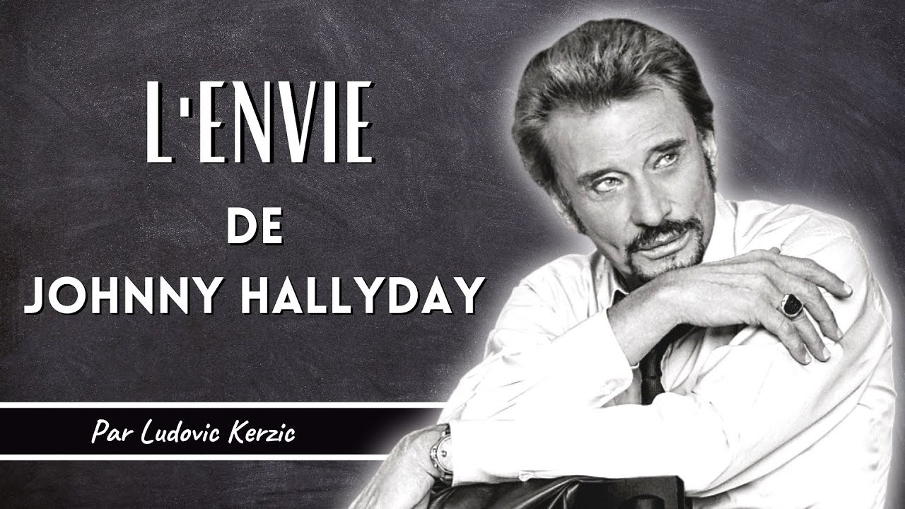 L'envie | Johnny Hallyday ( COVER LYRICS by LUDOVIC KERZIC ) - YouTube