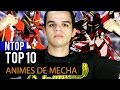 TOP 10 Animes de Mecha - Ntop