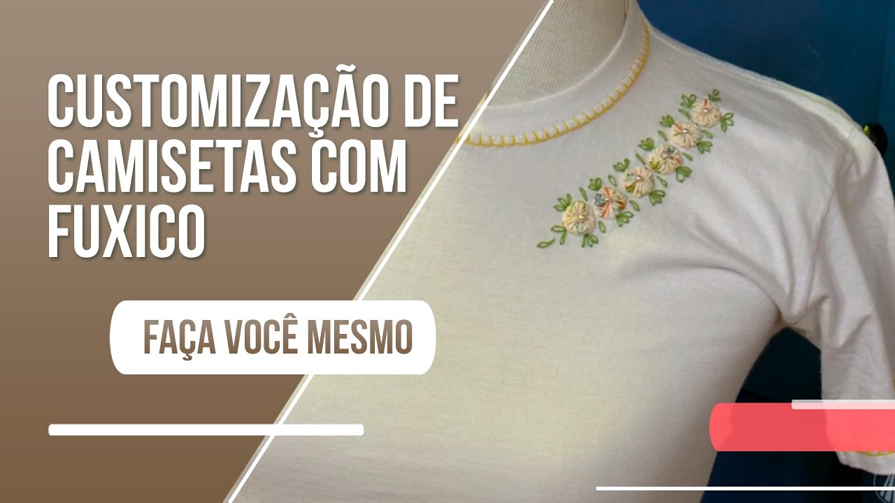 Passo a passo: customização de camiseta com fuxico