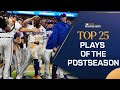 The Top 25 Plays of the 2023 Postseason! (Legendary homers, incredible catches, and more!)