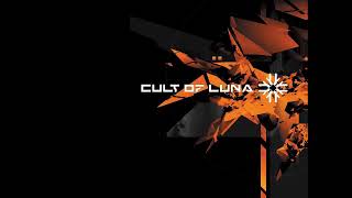 Video thumbnail of "Cult of Luna - To Be Remembered"