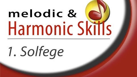 Melodic/Harmonic Aural Skills (Lessons 1 - 3) Aural Skills, Solfege, & Solfege on a Major Scale