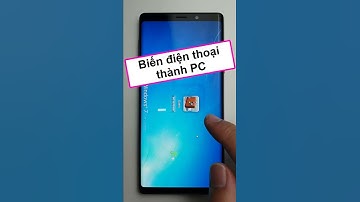 Biến điện thoại thành máy tính